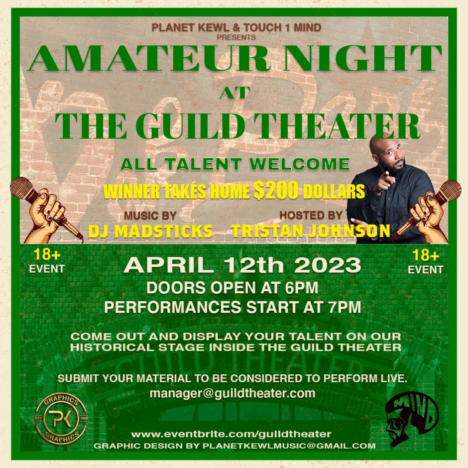 Amateur Night At The Guild Theater St. HOPE